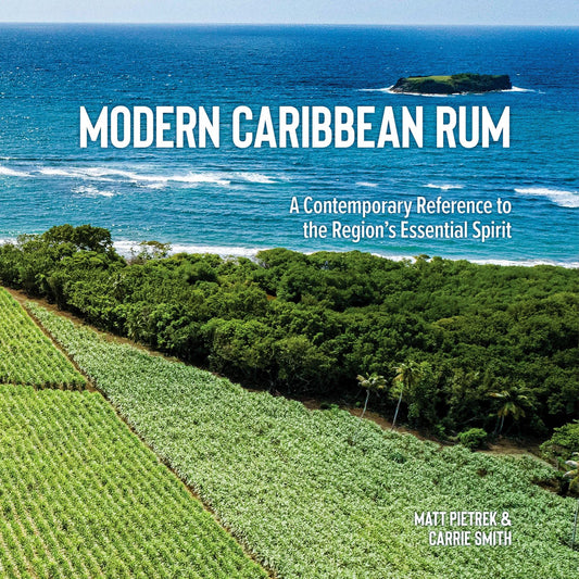 The Best Rum Book - Modern Caribbean Rum